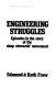 Engineering struggles : episodes in the story of the shop stewards' movement / Edmund & Ruth Frow.