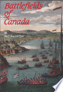 Battlefields of Canada / Mary Beacock Fryer.