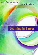 The theory of learning in games / Drew Fudenberg and David K. Levine.