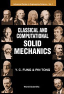 Classical and computational solid mechanics / Y.C. Fung, Pin Tong.