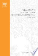 Permanent magnet and electromechanical devices : materials, analysis, and applications / Edward P. Furlani.