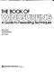 The book of windsurfing : a guide to freesailing techniques / Mike Gadd, John Boothroyd, Ann Durrell.