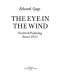 The eye in the wind : Scottish painting since 1945 / (by) Edward Gage.