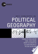 Key concepts in political geography Carolyn Gallaher ... [et al].