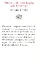 Pensare l'Italia / Ernesto Galli Della Loggia, Aldo Schiavone.