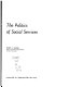 The politics of social services / (by) Jeffry H. Galper.