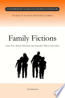 Family fictions Nikki Gamble and Nick Tucker.