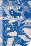 Cement and concrete / M.S.J. Gani.