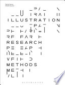 Illustration research methods / Rachel Gannon and Mireille Fauchon.