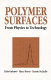 Polymer surfaces : from physics to technology / Fabio Garbassi, Marco Morra, Ernesto Occhiello.