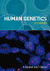 Human genetics / Anne Gardner and Teresa Davies.