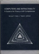 Computers and intractability : a guide to the theory of NP-completeness / Michael R. Garey, David S. Johnson.