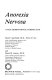 Anorexia nervosa : a multidimensional perspective / Paul E. Garfinkel and David M. Garner.