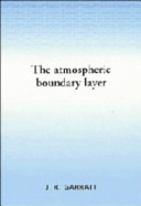 The atmospheric boundary layer / J.R. Garratt.