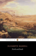 North and south / Elizabeth Gaskell ; edited with an introduction by Patricia Ingham.