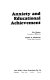 Anxiety and educational achievement / Eric Gaudry, Charles D. Spielberger.