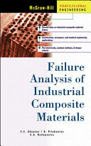 Failure analysis of industrial composite materials / E. E. Gdoutos, K. Pilakoutas, C. A. Rodopoulos.