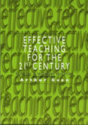 Effective teaching for the 21st century : priorities in secondary education / Arthur Geen.
