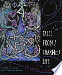 Tales From a Charmed Life : A Balinese Painter Reminisces / Hildred Geertz, Ida Bagus Madé Togog.