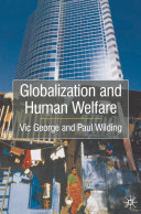 Globalisation and human welfare / Vic George and Paul Wilding.