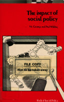 The impact of social policy / Vic George and Paul Wilding.