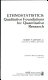 Ethnostatistics : qualitative foundations for quantitative research / Robert P. Gephart, Jr..