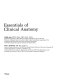 Essentials of clinical anatomy / Ralph Ger, Peter Abrahams.