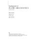 Fundamentals of fluid mechanics / Philip M. Gerhart, Richard J. Gross, John I. Hochstein.
