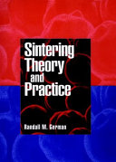 Sintering theory and practice / Randall M. German.