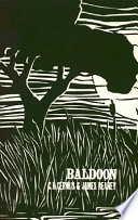Baldoon / by C.H. Gervais and J. Reaney.