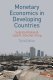 Monetary economics in developing countries / Subrata Ghatak and Jose R. Sanchez-Fung.