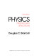 Physics, principles with applications / Douglas C. Giancoli.