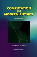 Computation in modern physics / William R. Gibbs.