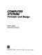 Computer systems : concepts and design / Glenn A. Gibson.
