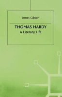 Thomas Hardy : a literary life / James Gibson.