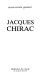 Jacques Chirac / Franz-Olivier Giesbert.