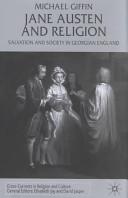 Jane Austen and religion : salvation and society in Georgian England.