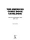 The American comic book catalogue : the evolutionary era, 1884-1939 / Denis Gifford.