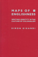 Maps of Englishness : writing identity in the culture of colonialism.