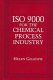ISO 9000 for the chemical process industry / Helen Gillespie.