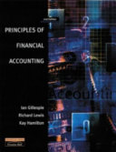 Principles of financial accounting / Ian Gillespie, Richard Lewis, Kay Hamilton.