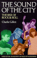 The sound of the city : the rise of rock and roll.