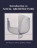 Introduction to naval architecture / by Thomas C. Gillmer and Bruce Johnson.
