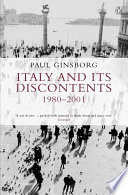 Italy and its discontents : 1980-2001.