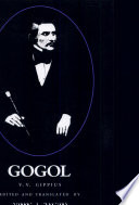 Gogol / V.V. Gippius ; edited and translated by Robert A. Maguire.