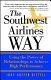 The Southwest Airlines way : using the power of relationships to achieve high performance / Jody Hoffer Gittell.