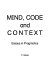 Mind, code, and context : essays in pragmatics / Talmy Givón.