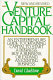 Venture capital handbook / David Gladstone.