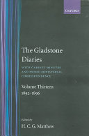 The Gladstone diaries : with cabinet minutes and prime-ministerial edited by H.C.G. Matthew.