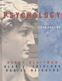Psychology / Henry Gleitman, Alan J. Fridlund, Daniel Reisberg.